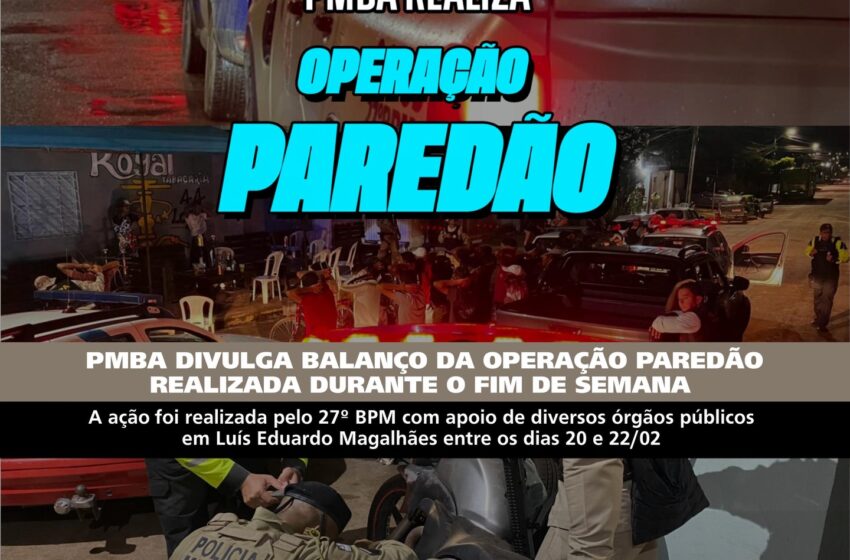  Operação Paredão reforça a segurança e o combate à poluição sonora em Luís Eduardo Magalhães